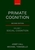 Primate Cognition: Volume 1: Social Cognition