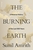 The Burning Earth: An Environmental History of the Last 500 Years