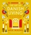 The Art of Danish Living: How to Find Happiness In and Out of Work
