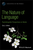 Nature of Language: Psycholinguistic Perspectives on Words