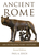 Ancient Rome ? An Introductory History: An Introductory History