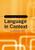 The Cambridge Handbook of Language in Context