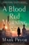 A Blood Red Morning: A Henri Lefort Mystery