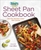 Hungry Girl Sheet Pan Cookbook: One-Pan Wonders Under 400 Calories