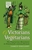 Of Victorians and Vegetarians: The Vegetarian Movement in Nineteenth-century Britain