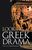 Looking at Greek Drama: Origins, Contexts and Afterlives of Ancient Plays and Playwrights