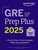 GRE Prep Plus, Ninth Edition: Your Ultimate Guide to GRE Success