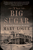 The Big Sugar: A Brigid Reardon Mystery