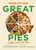 River Cottage Great Pies: pasties, puds and more