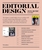 Editorial Design Third Edition: Digital and Print
