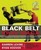 Black Belt Krav Maga: Elite Techniques of the World's Most Powerful Combat System