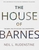 The House of Barnes: The Man, the Collection, the Controversy