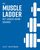 The Muscle Ladder: Get Jacked Using Science