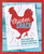 The Chicken Shack: Over 65 cluckin' good recipes that showcase the best ways to enjoy chicken