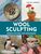 Wool Sculpting: Needle Felting for Beginners