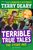 Terrible True Tales: The Stone Age: From the author of Horrible Histories, perfect for 7+