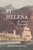 St Helena: An Island Biography