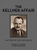 The Kellner Affair ? Matters of Life and Death: Matters of Life and Death