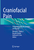 Craniofacial Pain: Temporomandibular Disorders and Beyond