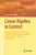 Linear Algebra in Context: A Gateway to the Discrete Fourier Transform, Bilinear and Sesquilinear Forms, Algebras, Tensors and Mechanics