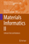 Materials Informatics II: Software Tools and Databases