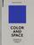 Color and Space ? A Handbook for Architects and Designers: A Handbook for Architects and Designers