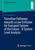 Transition Pathways towards a Low Emission Air Transport System of the Future - A System Level Analysis