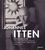 Johannes Itten, Werkverzeichnis. Bd.3: Dokumente und Quellen zur Biografie. Druckgrafik, Plastiken, Textilien, Möbel. 1888-1967