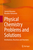 Physical Chemistry Problems and Solutions: Distributions, Reactions and Structures