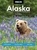 Moon Alaska: Scenic Drives, National Parks, Best Hikes