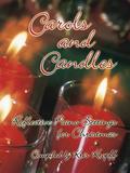 Carols and Candles: Reflective Piano Settings for Christmas