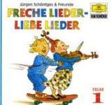 Freche Lieder - Liebe Lieder. Folge.1, 1 Audio-CD: Alte und neue Kinderlieder zum Anhören und Mitsingen