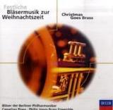Festliche Bläsermusik zur Weihnachtszeit, 1 Audio-CD: Christmas Goes Brass
