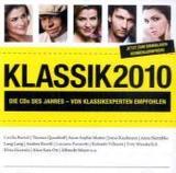 Klassik 2010, 1 Audio-CD: Die CDs des Jahres - von Klassikexperten empfohlen