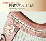 Brigitte Erlebnis Klassik II, Entspannung, 1 Audio-CD: Abschalten und zur Ruhe kommen