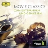 Movie Classics zum Entspannen und Geniesen, 2 Audio-CDs