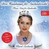 Drei Haselnüsse für Aschenbrödel, 1 Audio-CD (Soundtrack), 1 Audio-CD (Soundtrack): Original Soundtrack Neueinspielung