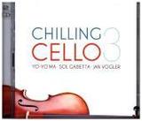 Chilling Cello. Vol.3, 2 Audio-CDs