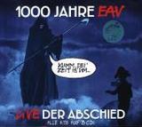 1000 Jahre EAV Live - Der Abschied, 3 Audio-CDs