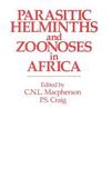 Parasitic helminths and zoonoses in Africa