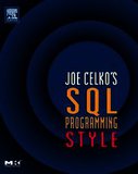 Joe Celko's SQL Programming Style