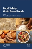 Food Safety: Grain Based Foods