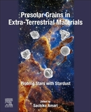 Presolar Grains in Extra-Terrestrial Materials: Probing Stars with Stardust