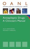 A Clinical Guide to Antiepileptic Drugs