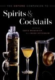 The Oxford Companion to Spirits and Cocktails