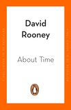 About Time: A History of Civilization in Twelve Clocks