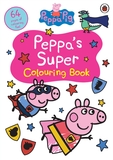 Peppa Pig: Peppa?s Super Bumper Colouring Book