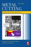 Metal Cutting: Theory, Selection, and Design