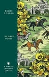 The Dark Horse: A Virago Modern Classic