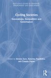 Cycling Societies: Innovations, Inequalities and Governance